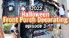 2022 Halloween Clean And Decorate 2022 Halloween Front Porch Decor Halloween Decorate With Me