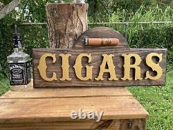 Cigar Lounge Whiskey Bar Cigars Wood Sign Raised Rustic Tavern Antique Look